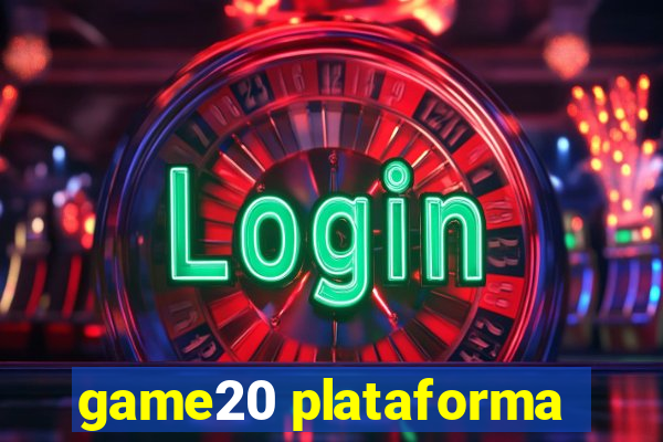 game20 plataforma